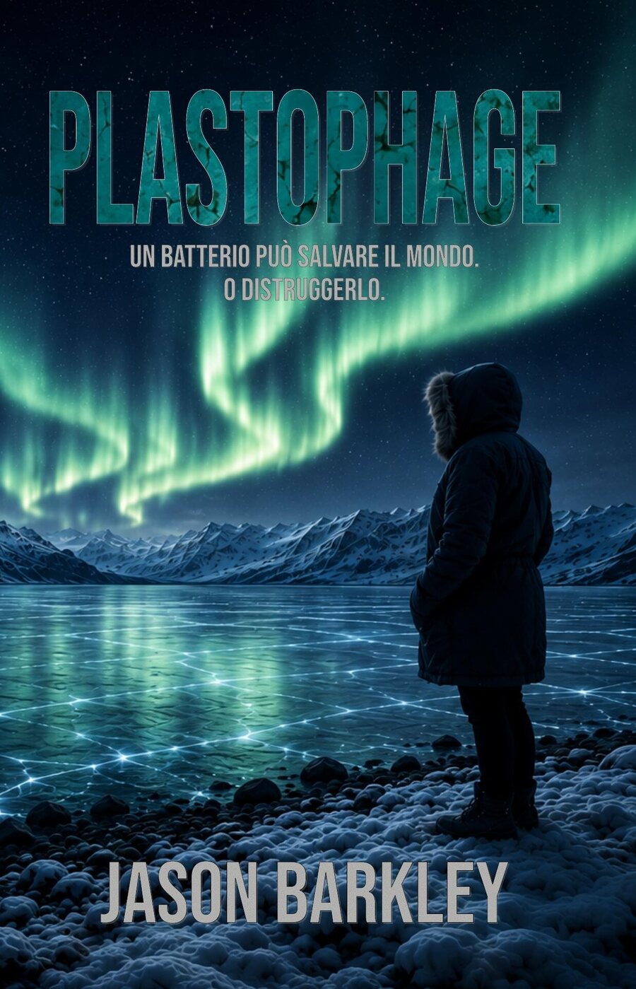 Copertina definitiva italiana di PLASTOPHAGE di Jason Barkley